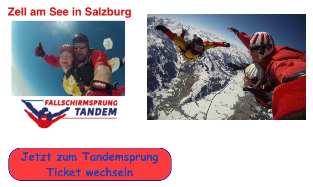 Zell am See Tandemsprung, Fallschirmspringen Salzburg, Österreich Fallschirmsprung Geschenk, Tandemspringen Zell am See