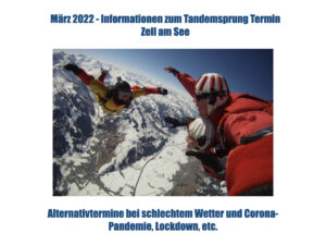 Zell am See Fallschirmspringen Alternativtermine Wetter oder Corona Tandemsprung Gäste Informationen